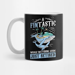 A Fintastic Whale Watching Guide Just Retired Mug